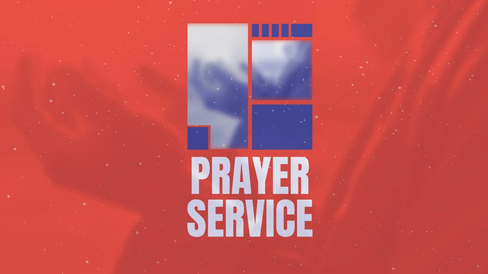 PRAYER SERVICE
