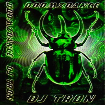 DJ Tron - Doomzdance [DIGITAL DOWNLOAD]