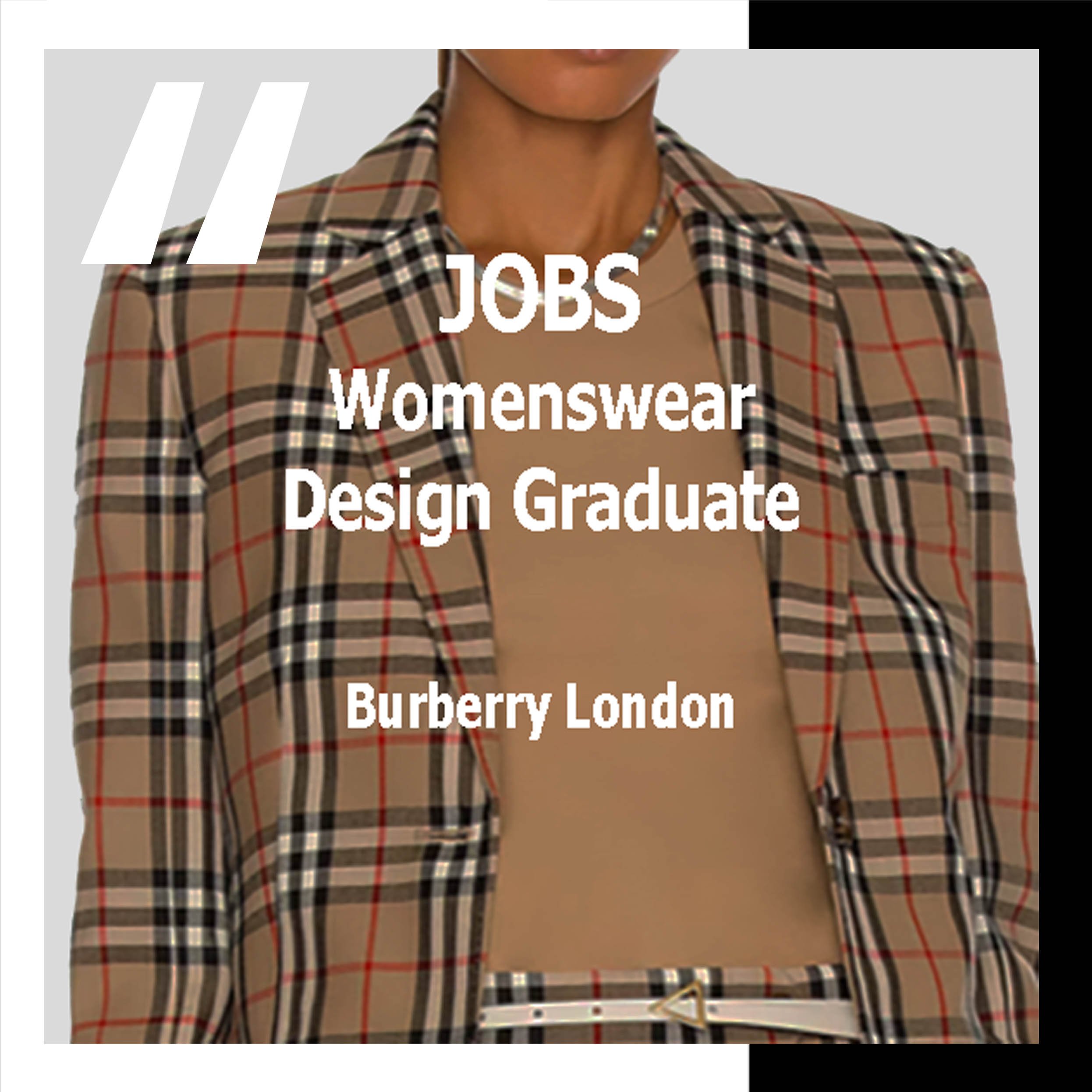 JOBS] DESIGN GRADUATE - WOMENSWEAR : BURBERRY LONDON — TEXINTEL