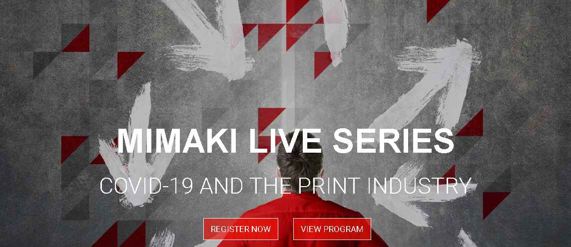Mimaki Live Series—Covid-19 And The Print Industry—Impacts And Pathways To Reactivation—Textile And Apparel