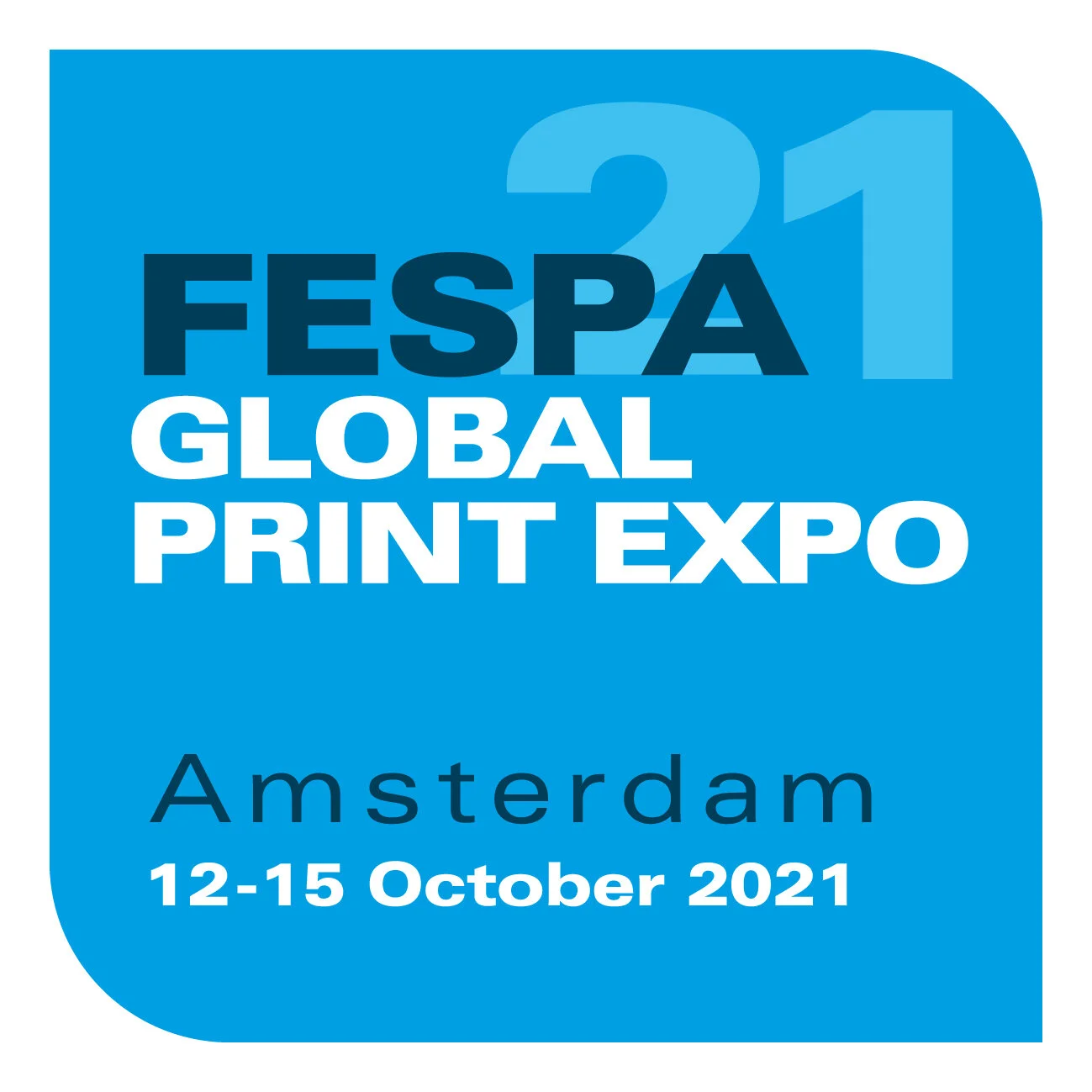 Fespa Postpones 2021 Global Print Expo In Amsterdam To October 2021