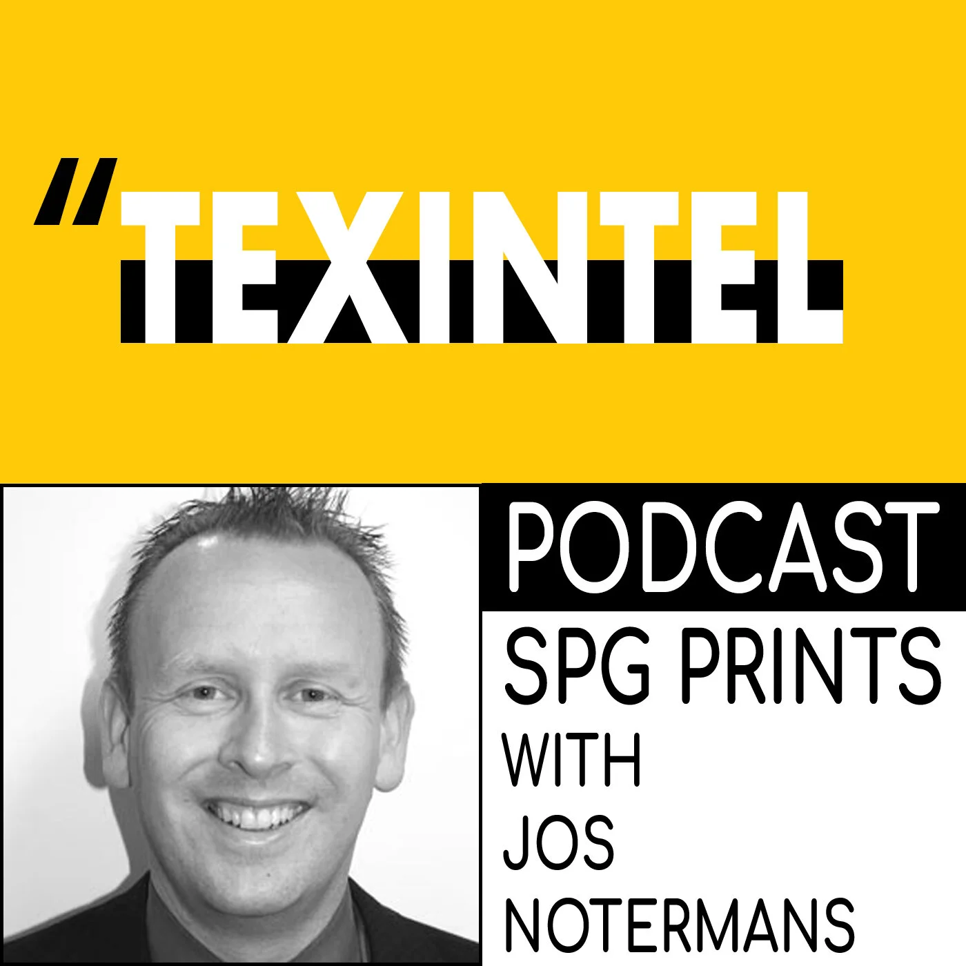TEXINTEL TALKS - EPISODE 046 - SPG PRINTS WITH JOS NOTERMANS - ROTARY TO DIGITAL TEXTILE PRINTING WITH THREE DECADES OF INNOVATION episode artwork