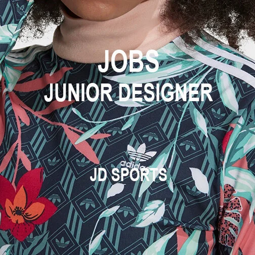 [JOBS] JUNIOR DESIGNER : JD SPORTS