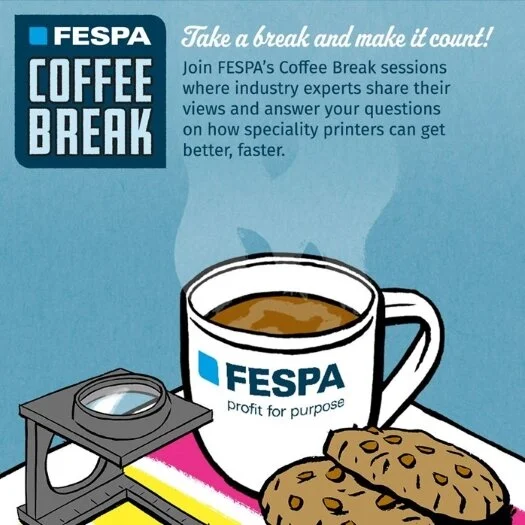 FESPA’s Popular Coffee Break Webinars Set To Return In May 