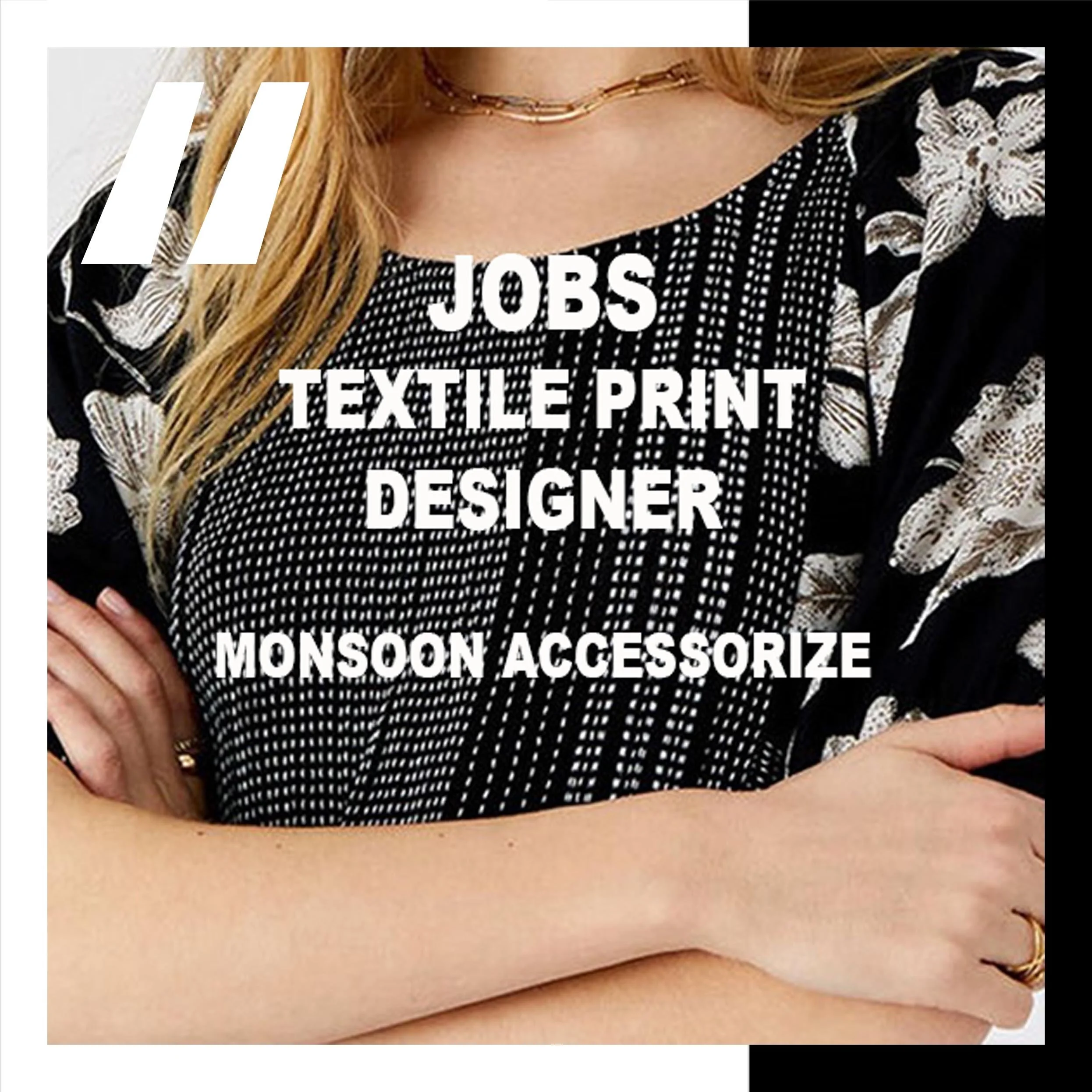 [JOBS] PRINT DESIGNER : MONSOON ACCESSORIZE  