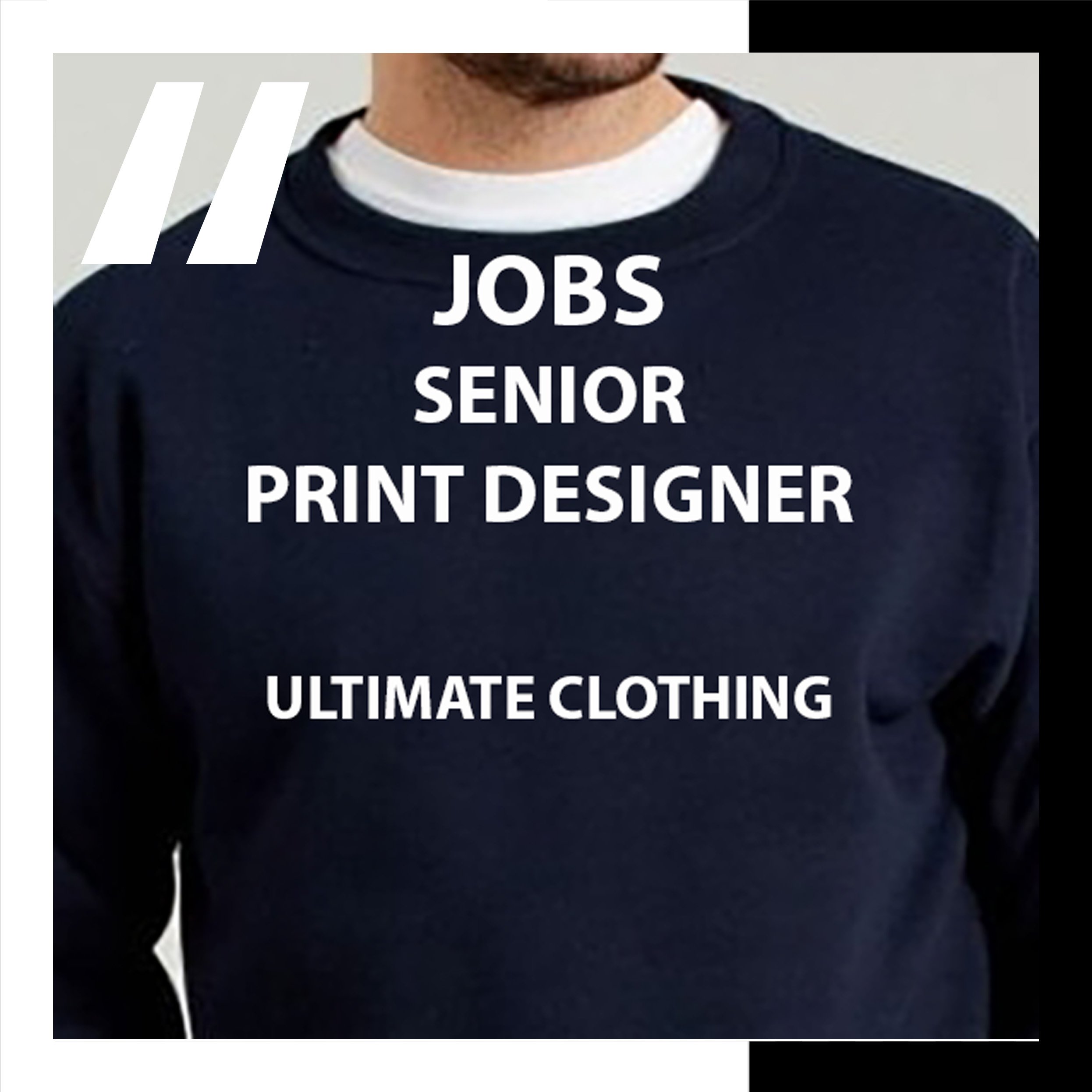 [JOBS]  SENIOR PRINT DESIGNER – ULTIMATE CLOTHING