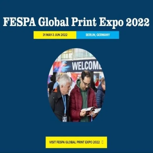 Experience Print In Motion At FESPA Global Print Expo 2022 in Berlin