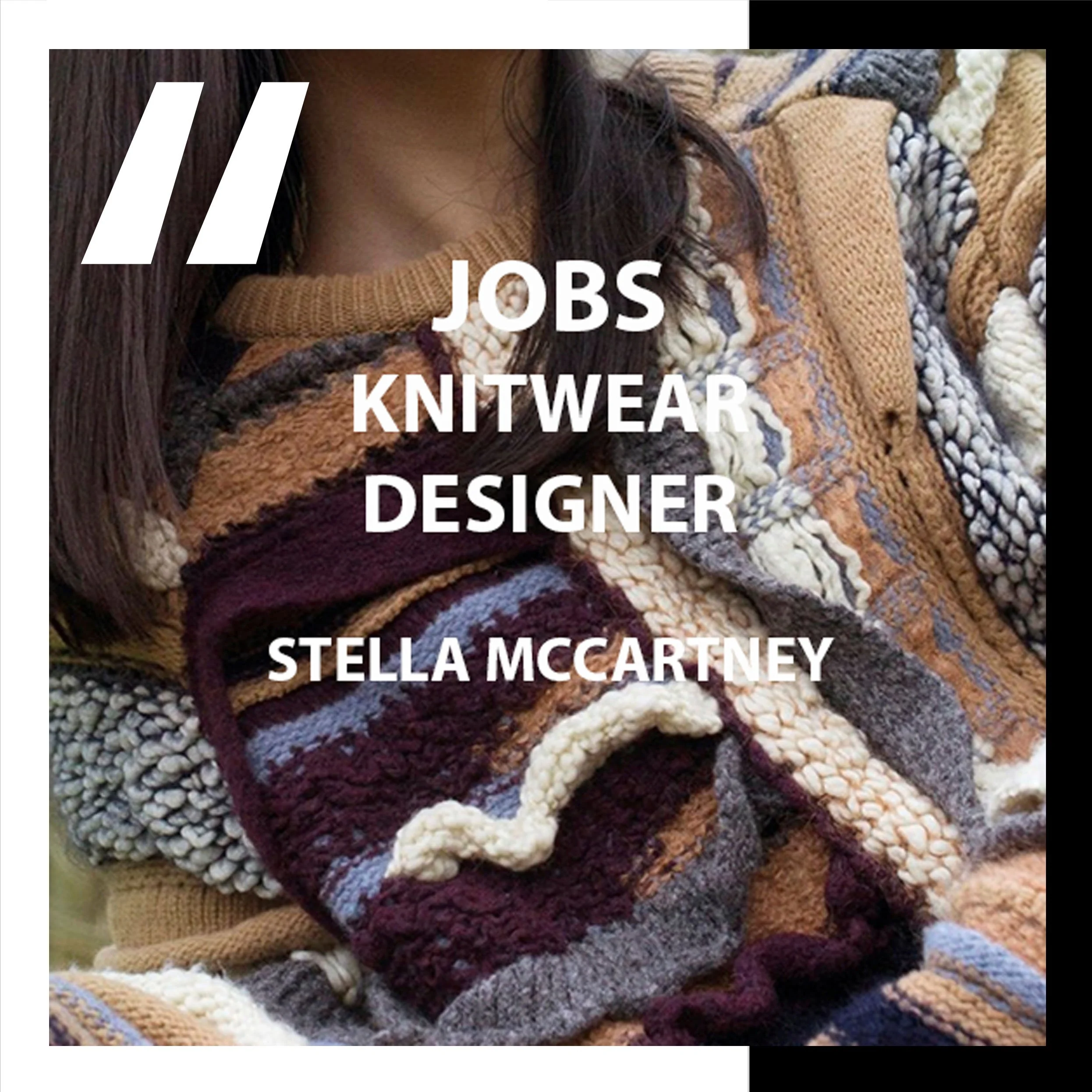 [JOBS] KNITWEAR DESIGNER : STELLA MCCARTNEY 