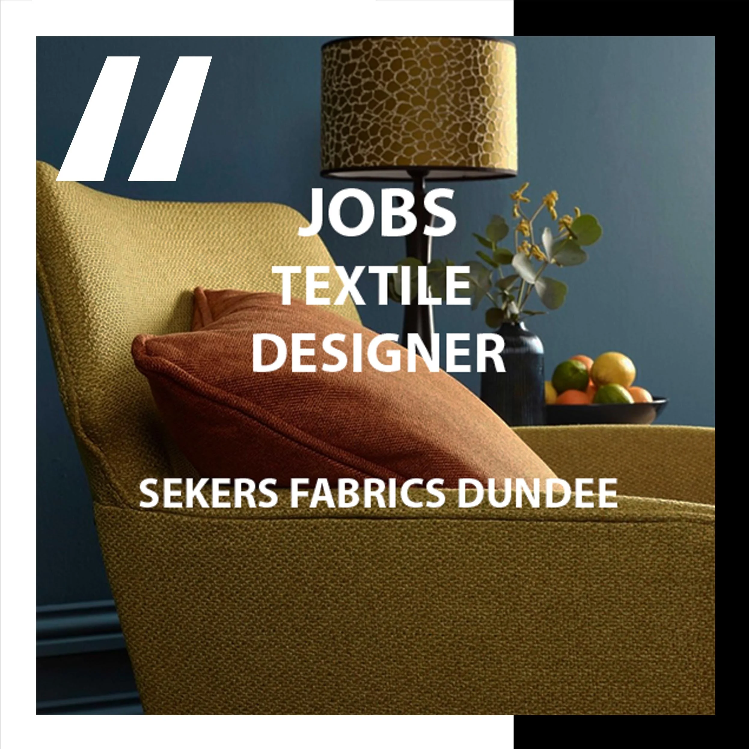 [JOBS]  TEXTILE DESIGNER : SEKERS FABRICS DUNDEE