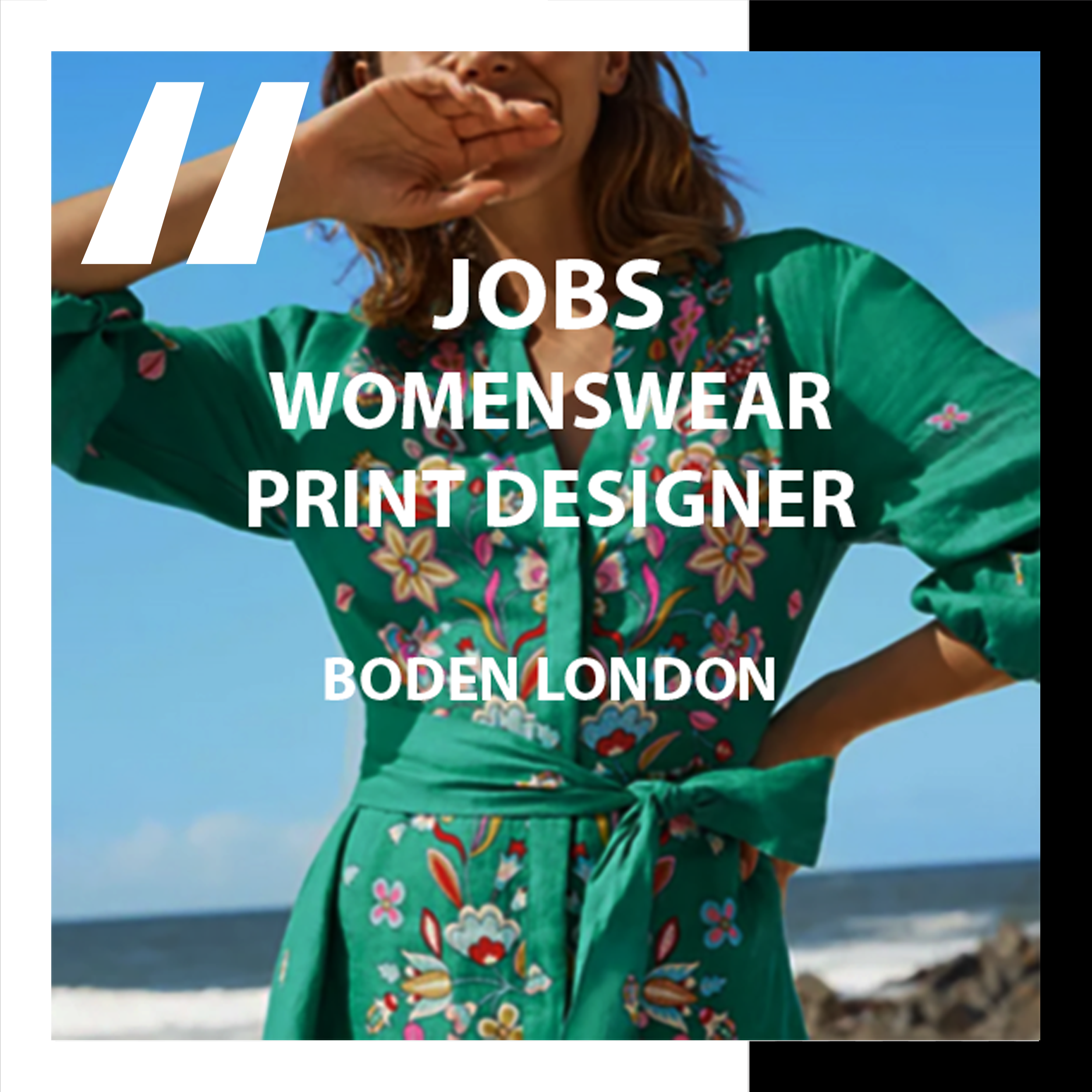 [JOBS]  WOMENSWEAR PRINT DESIGNER : BODEN LONDON