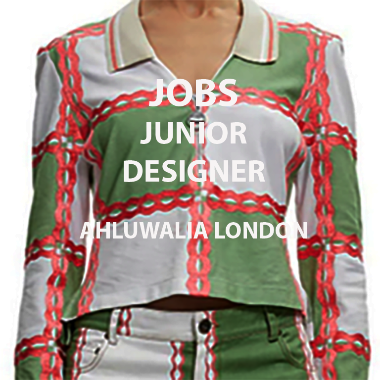 [JOBS] JUNIOR DESIGNER : AHLUWALIA LONDON