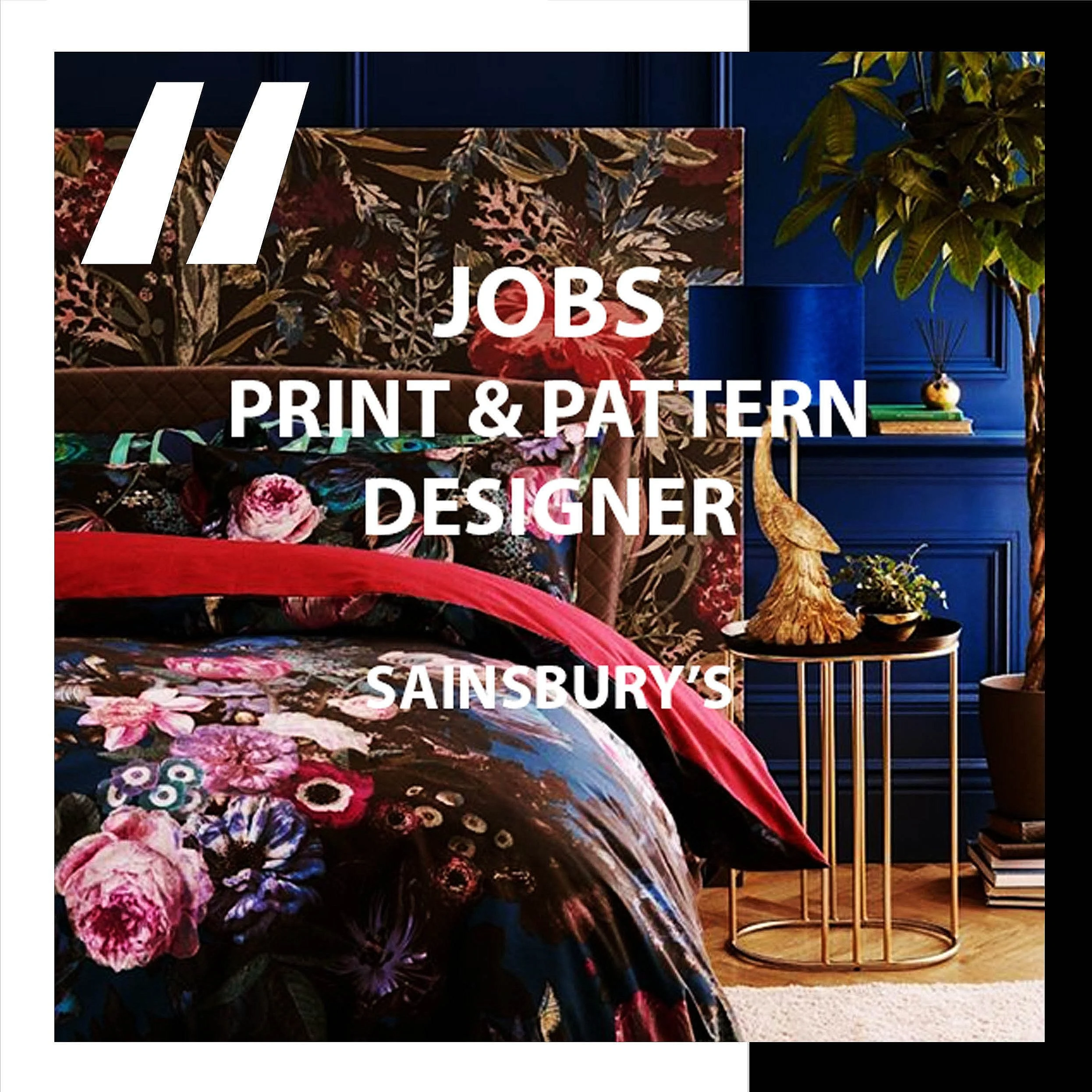 [JOBS]   PRINT &amp; PATTERN DESIGNER : SAINSBURY'S  