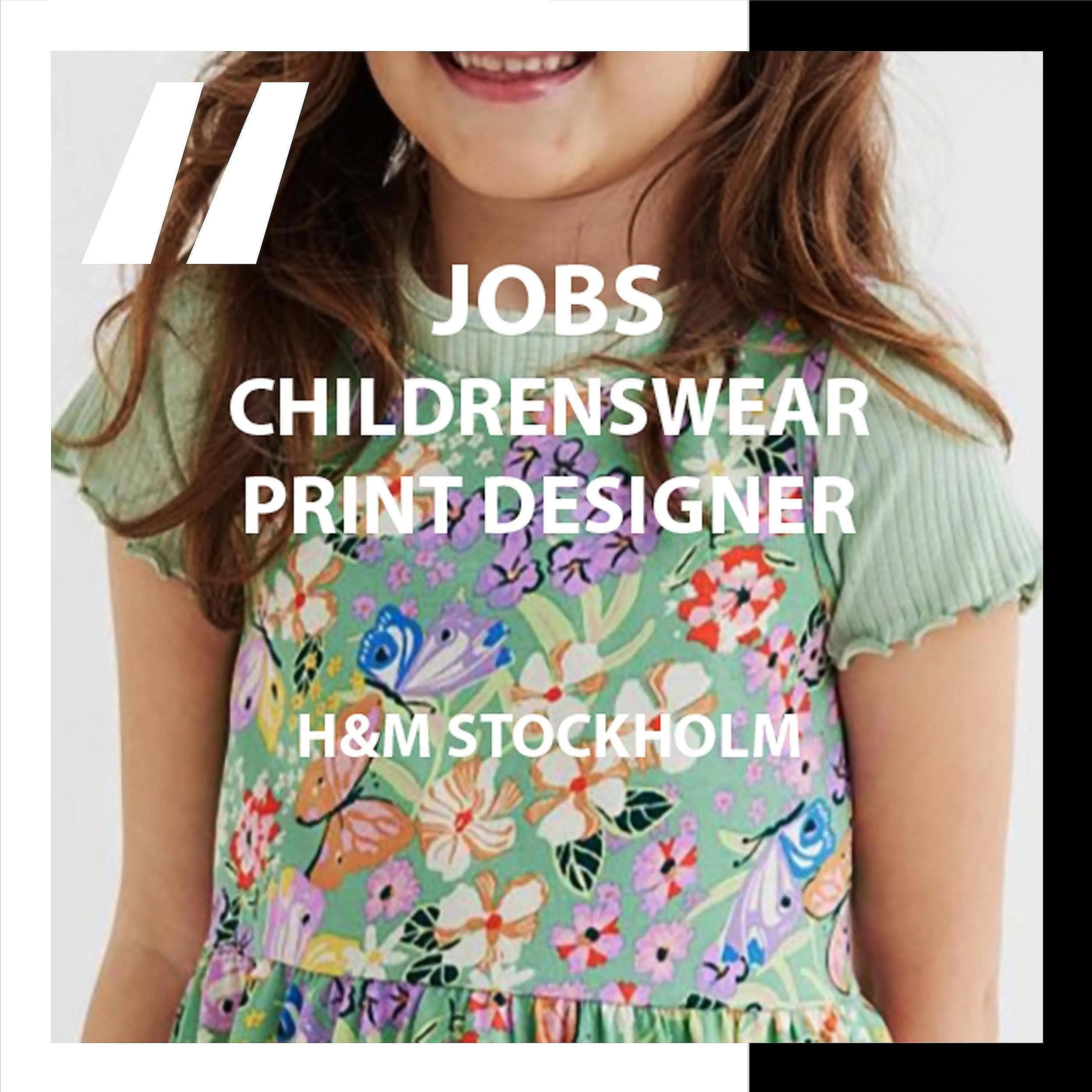 [JOBS]   PRINT DESIGNER CHILDRENSWEAR : H&amp;M STOCKHOLM
