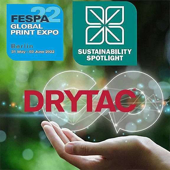 Drytac Set For Major FESPA 2022 Presence With Sponsorship Of Printeriors And Sustainability Spotlight Zones