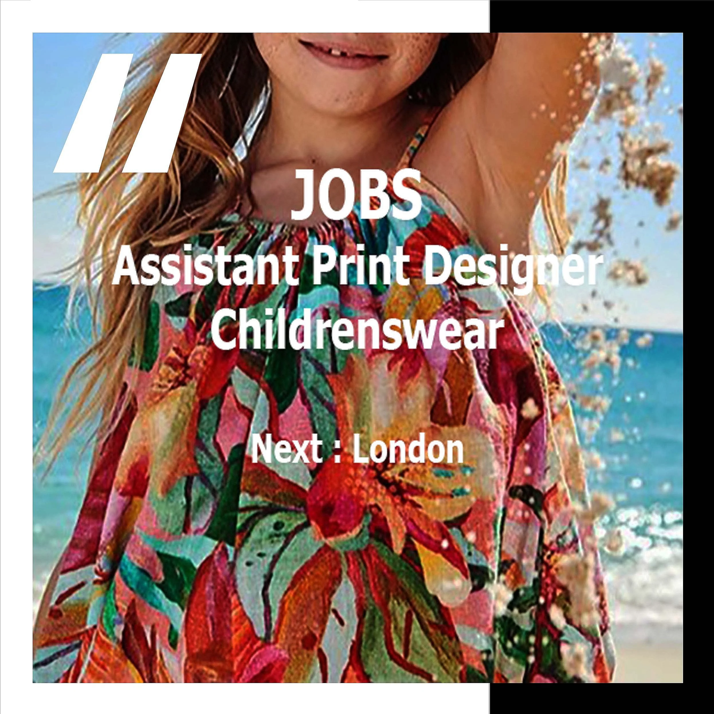 [JOBS] ASSISTANT PRINT DESIGNER CHILDRENSWEAR : NEXT LONDON