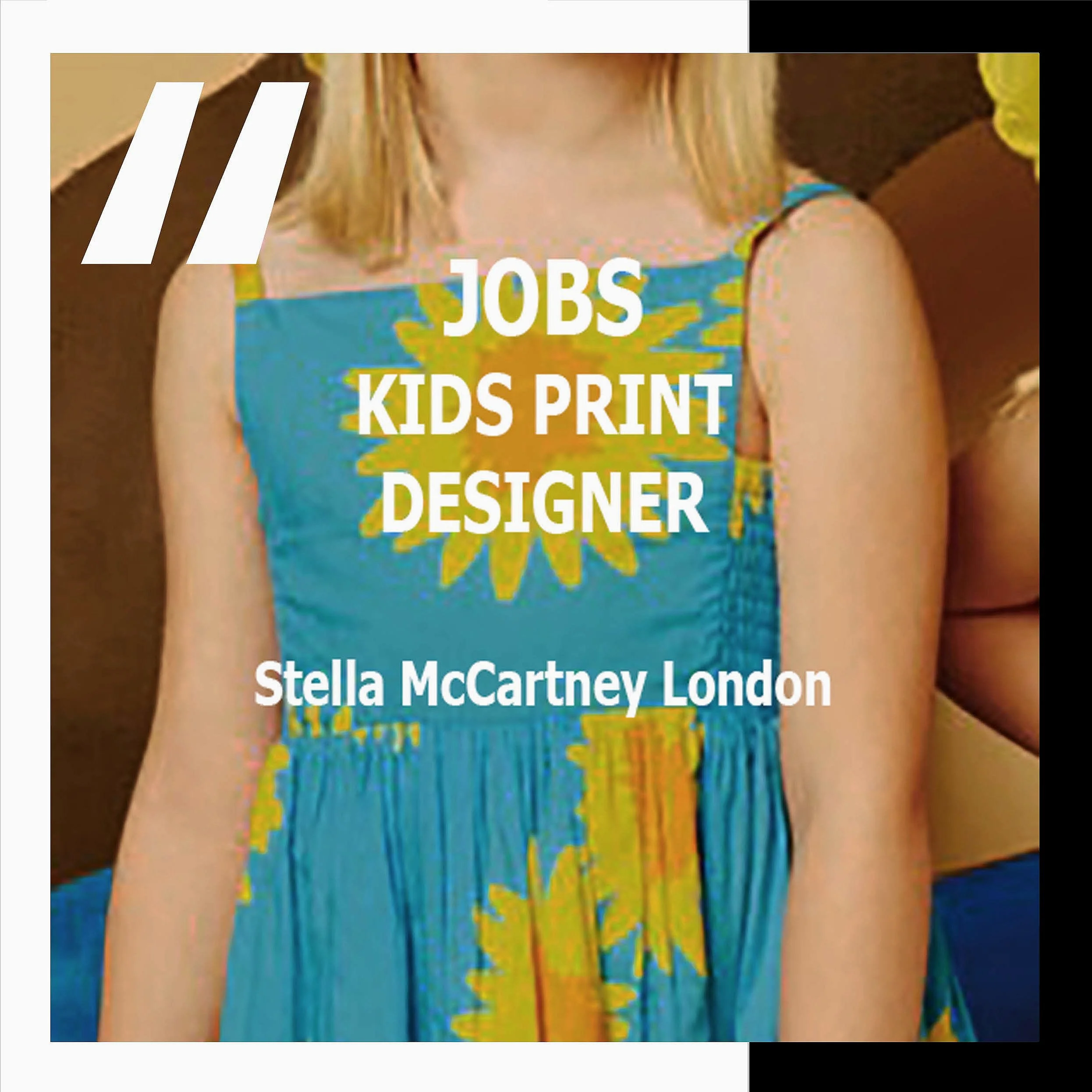 [JOBS] KIDS PRINT DESIGNER : STELLA MCCARTNEY LONDON