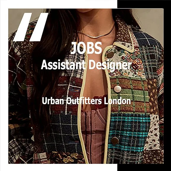 [JOBS]  DESIGN ASSISTANT : URBAN OUTFITTERS LONDON 
