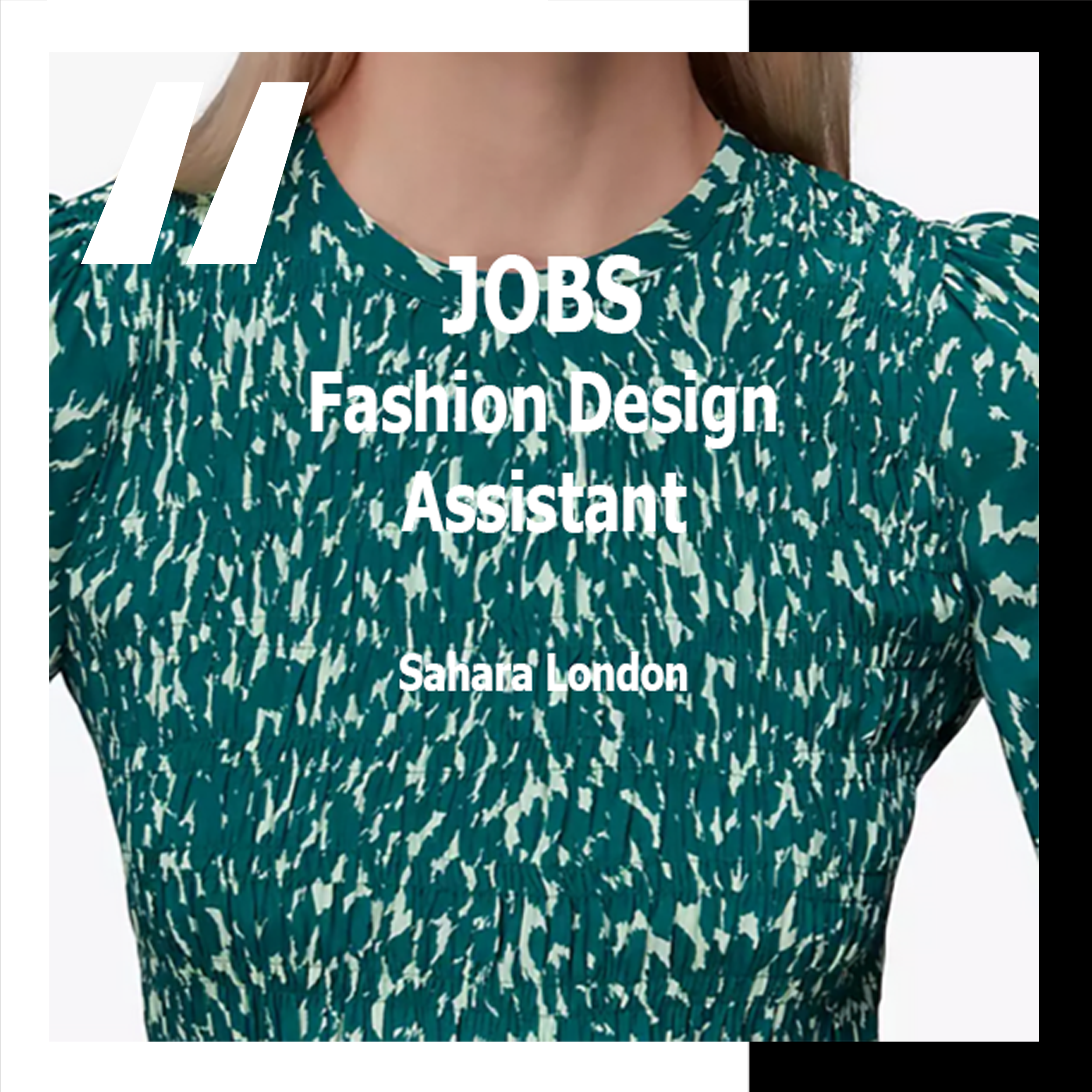 [JOBS] FASHION DESIGN ASSISTANT : SAHARA LONDON