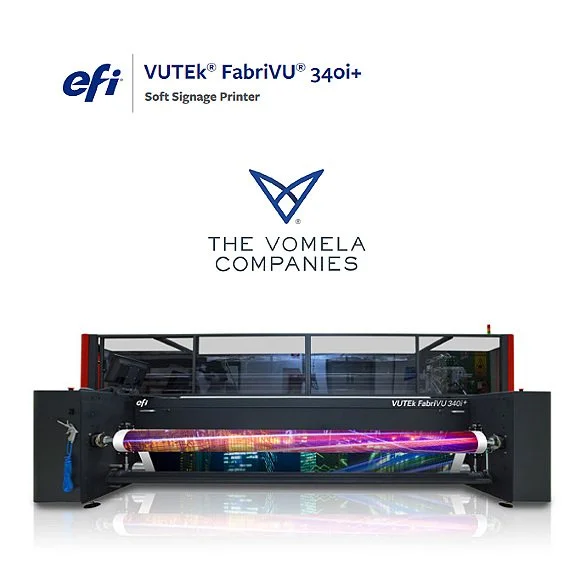 The EFI VUTEk FabriVU 340i+ Soft Signage Printer Is Selected for The New Visual Impact Facility at Vomela of Minnesota