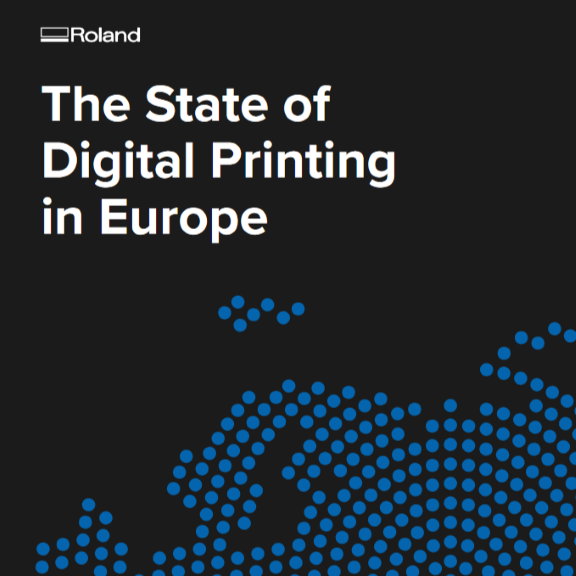 The Annual Roland DG EMEA Digital Print Survey Shows The Sector To Be Bullish On 2022 Revenues After A Testing 2021