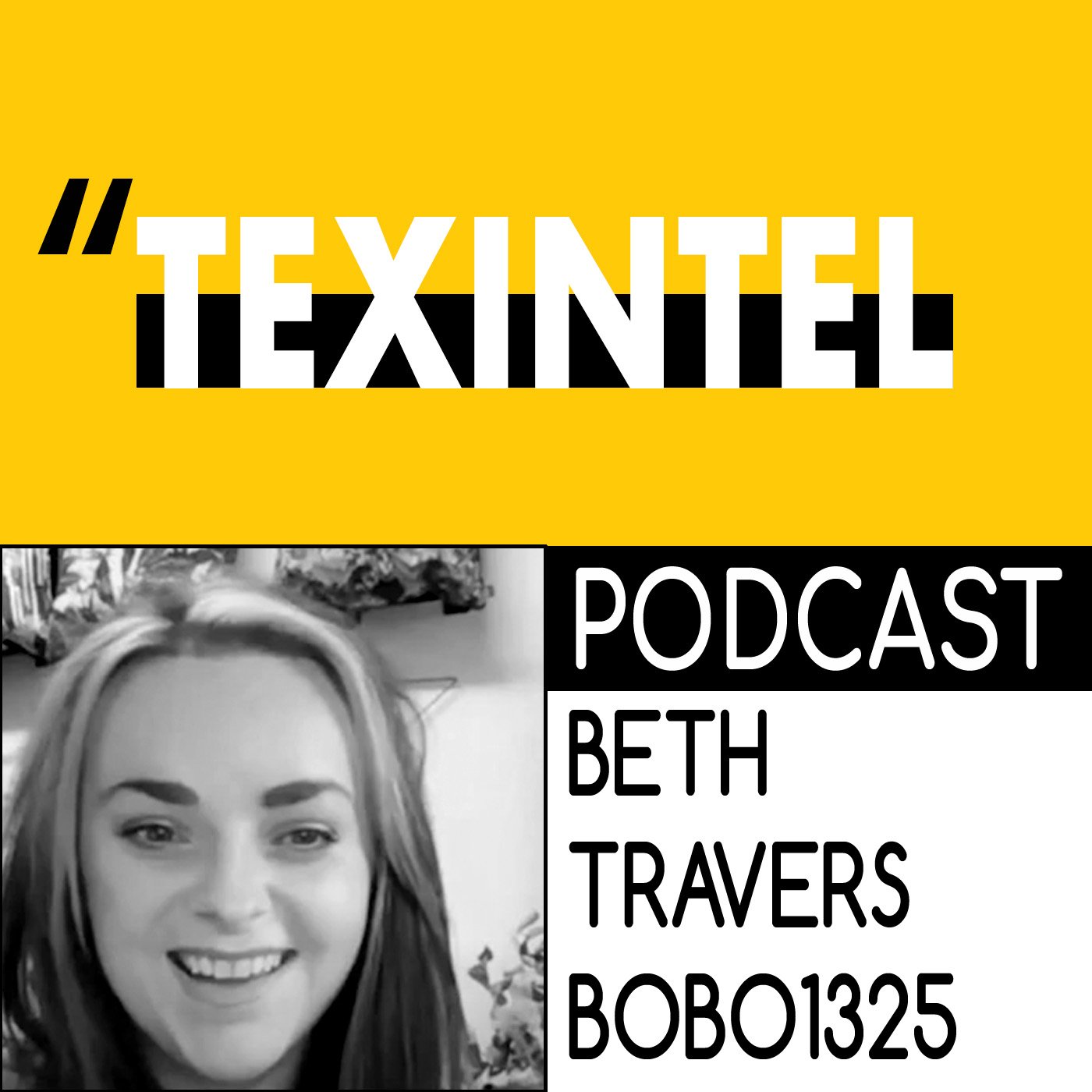 TEXINTEL TALKS - EPISODE - 083 - BETH TRAVERS OF BOBO1325 DISCUSSES HER AWARD WINNING DESIGN PRINT AND INTERIOR DECOR episode artwork