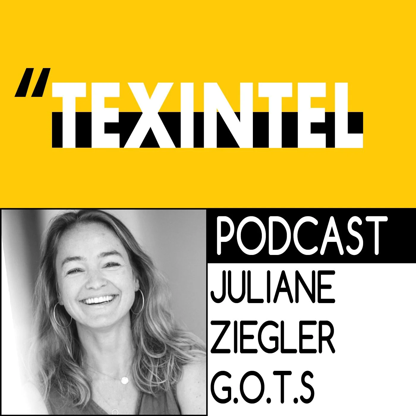 TEXINTEL TALKS - EPISODE 087 - JULIANE ZIEGLER OF GOTS - ORGANIC COTTON AND CERTIFICATION episode artwork