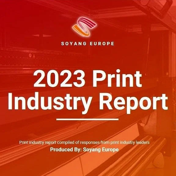 Soyang Europe release their 2023 UK Print Industry Report &amp; Statistics 