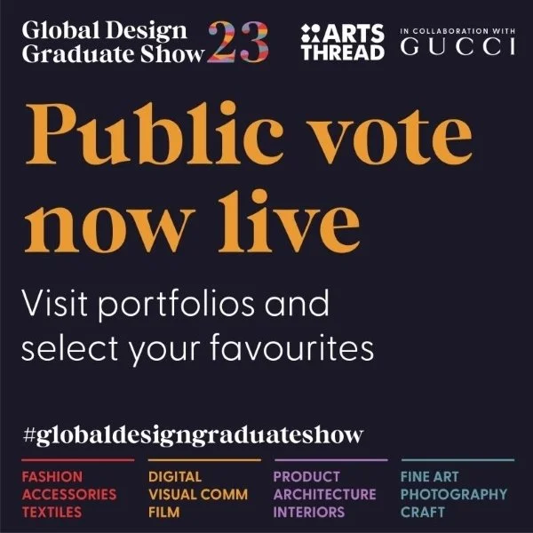 Vote Now For The ARTSTHREAD  Global Design Graduate Show 2023