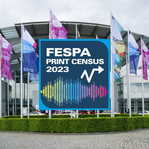 The FESPA Print Census 2023 Shows Rising Sustainability Demands And Changing Customer Requirements