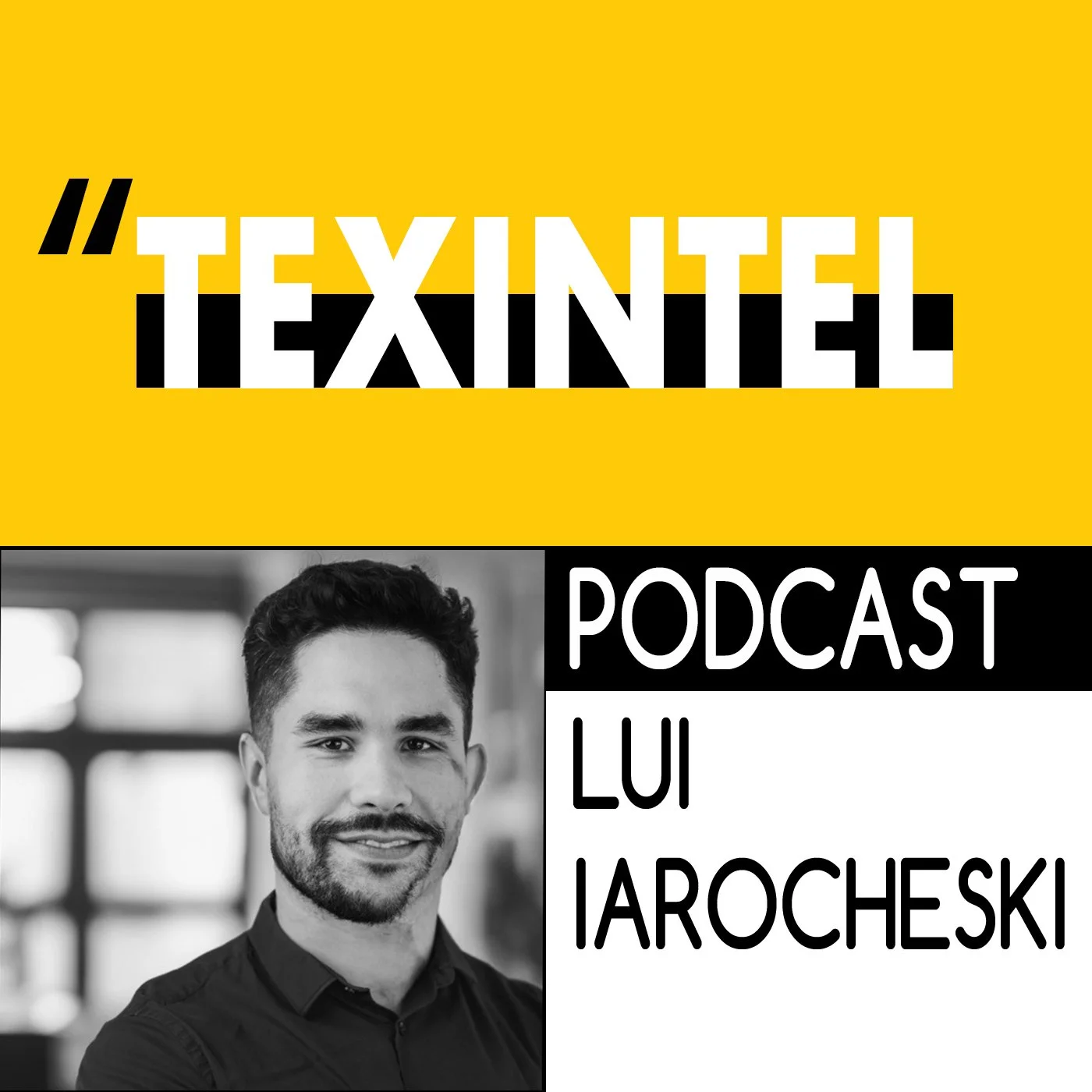TEXINTEL TALKS -  EPISODE 107 - DISRUPTIVE TECHNOLOGY FOR SUSTAINABLE FASHION DESIGN AND PRODUCTION WITH LUI IAROCHESKI episode artwork