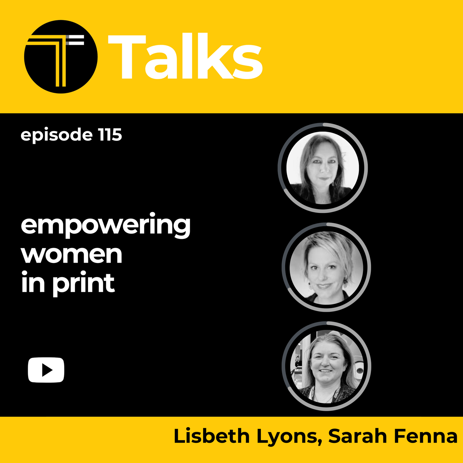 TEXINTEL TALKS - EPISODE 115 - Empowering Women in Print with Lisbeth Lyons and Sarah Fenna episode artwork