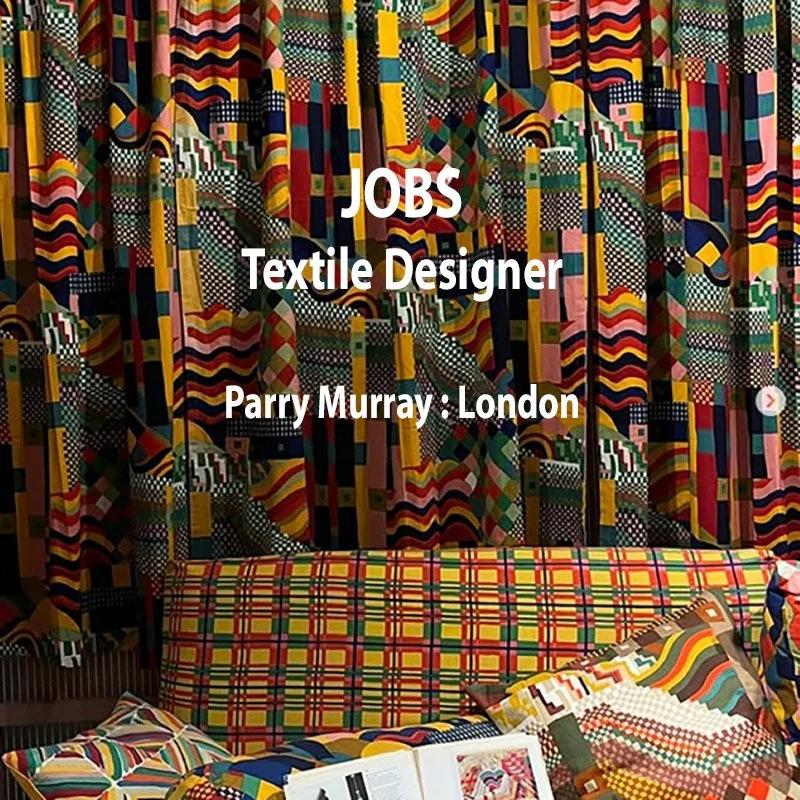[JOBS] TEXTILE DESIGNER : PARRY MURRAY : LONDON