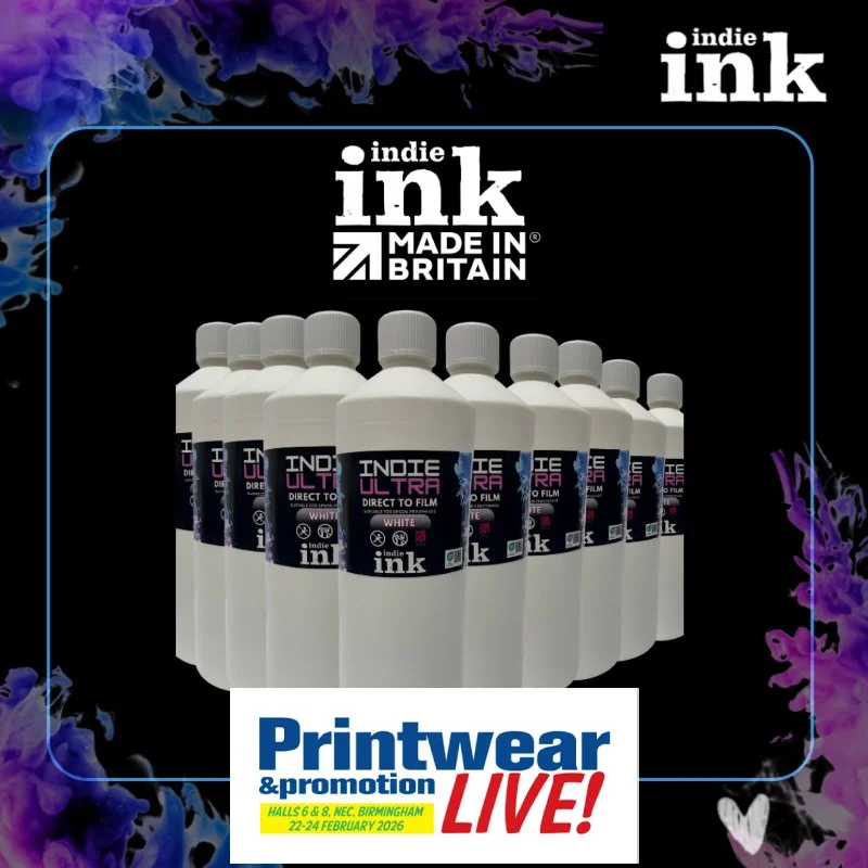 Indie Ink Champions UK Manufacturing and Innovation at Printwear &amp; Promotion Live! 2026