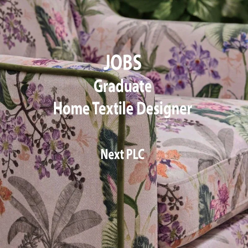 [JOBS] &nbsp;GRADUATE HOME TEXTILE DESIGNER : NEXT