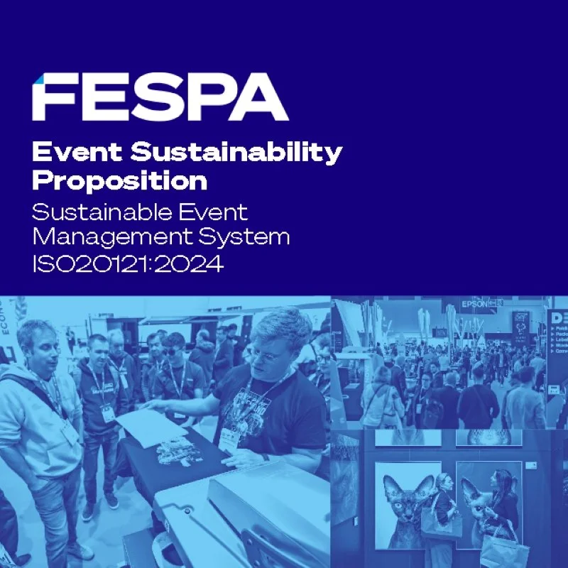FESPA Reinforces Commitment To Sustainability With ISO 20121:2024 Certification And Measurable Emissions Reductions&nbsp;