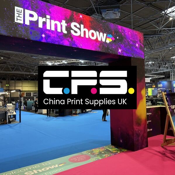 China Print Supplies UK Ltd Announces Expanded Presence at The Print Show to Drive Industry Innovation
