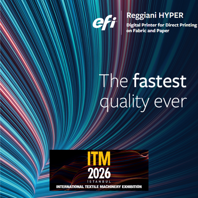 EFI Reggiani to Unveil Sustainable Digital Textile Printing Innovations at ITM Istanbul 2026