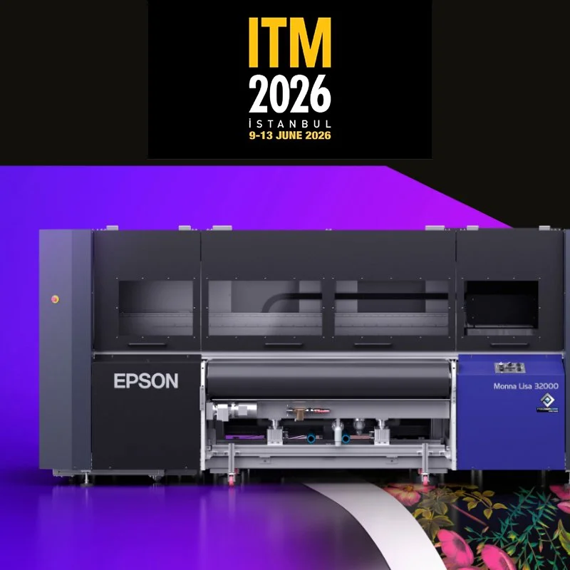 Epson Monna Lisa Highlighted Digital Textile Innovation at ITM 2026 in Istanbul