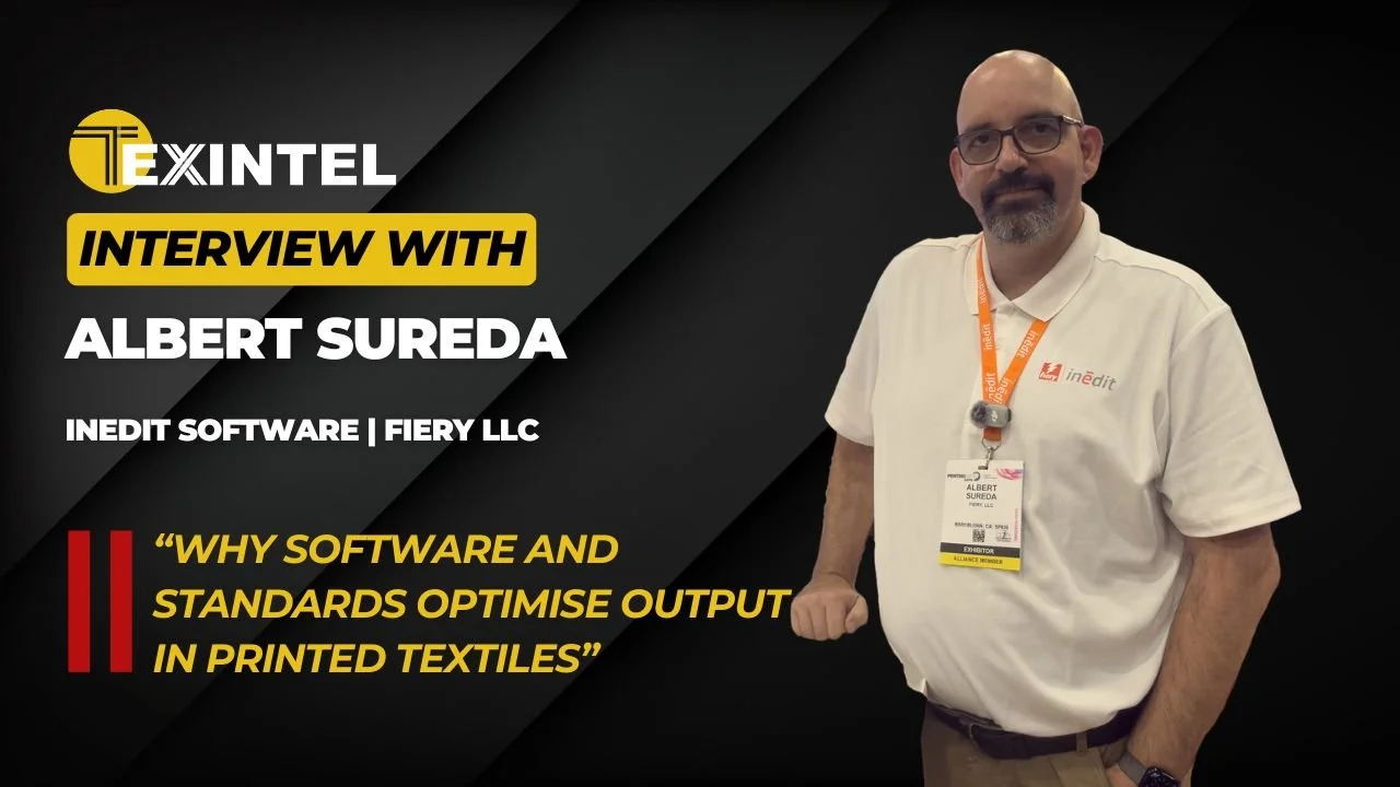 TEXINTEL LIVE INTERVIEW - Why Software and Standards Optimise Colour Output in Printed Textiles