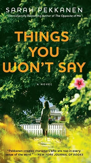 Pekkanen,-THINGS-YOU-WONT-SAY,-2015.jpg
