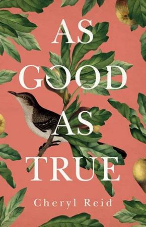 Reid,-AS-GOOD-AS-TRUE,-2018.jpg