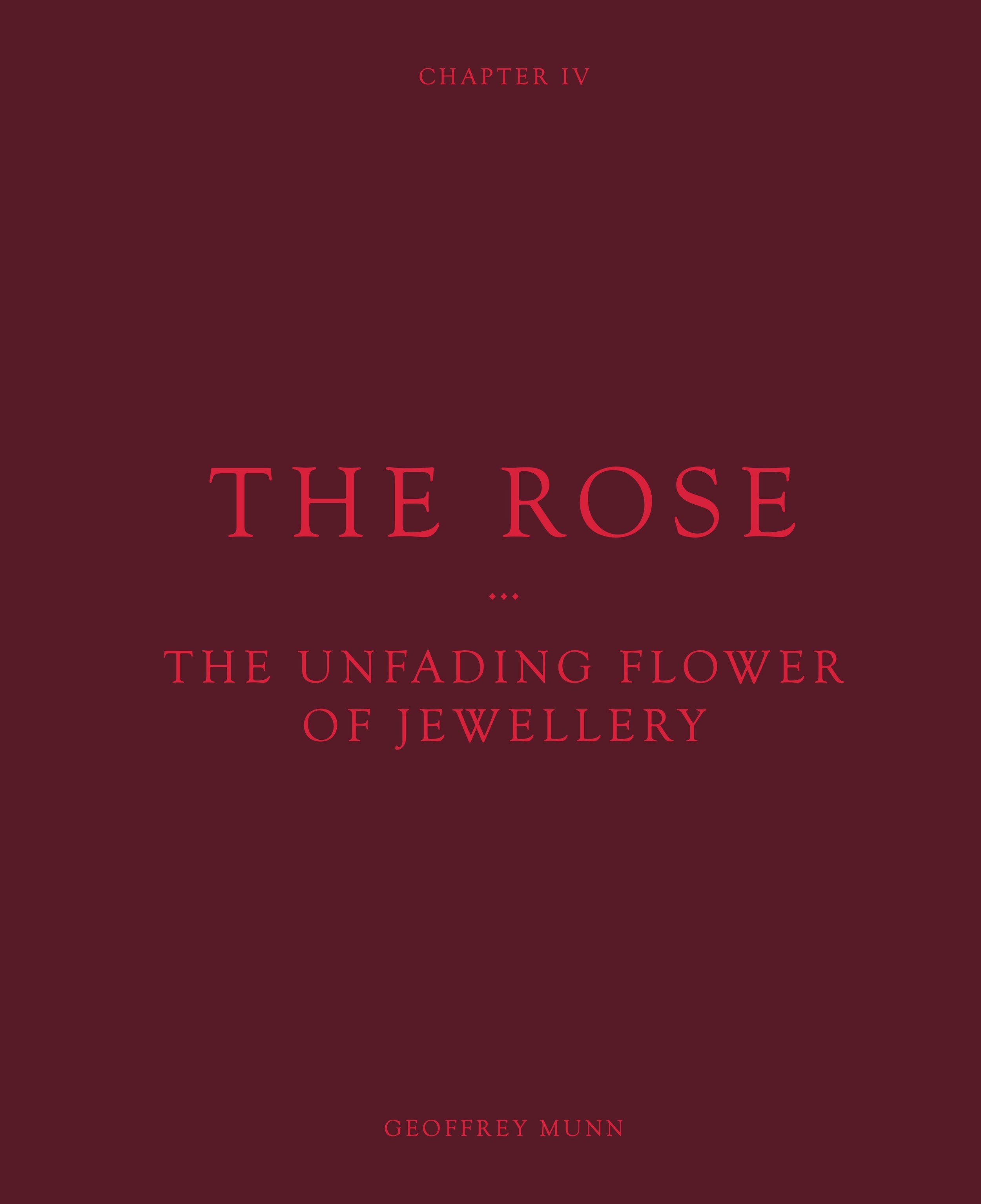 Ravishing - The Rose in Fashion
