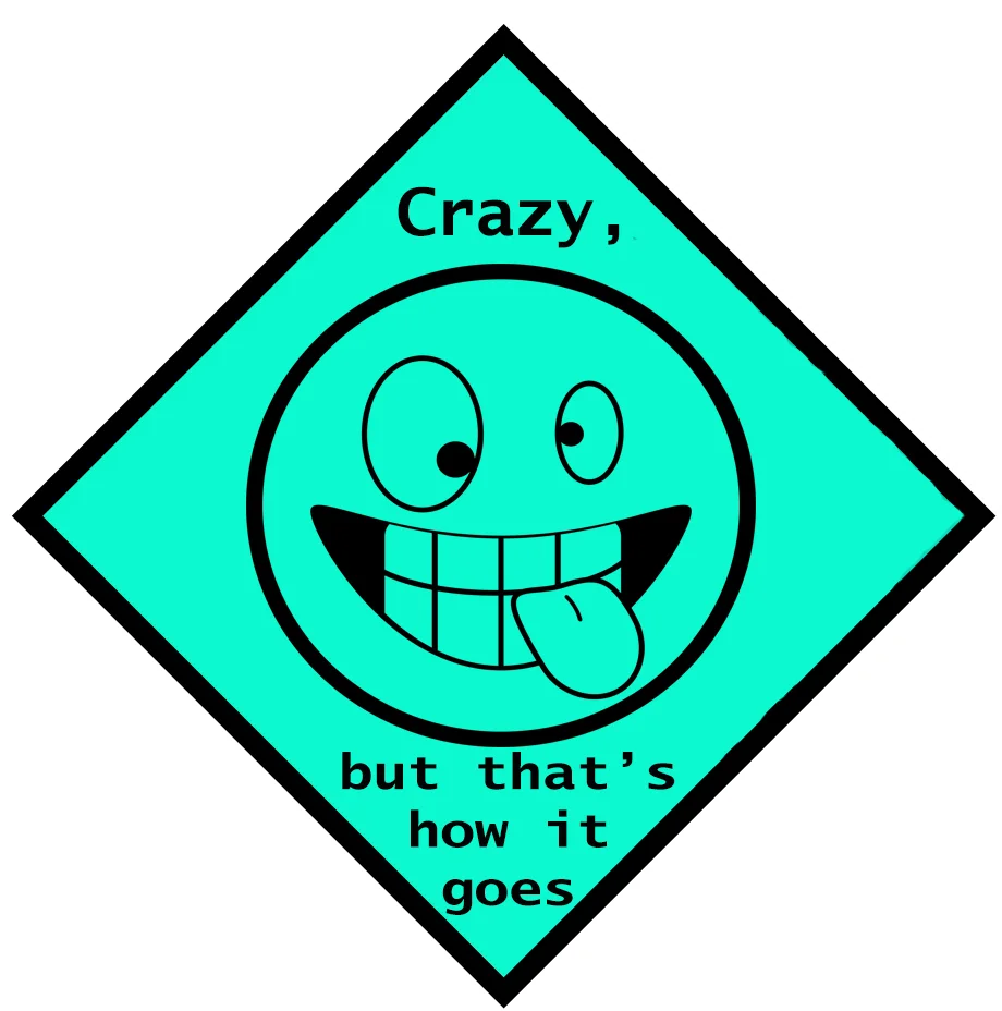 Crazy, But that's how it goes.