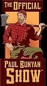 The Paul Bunyan Show