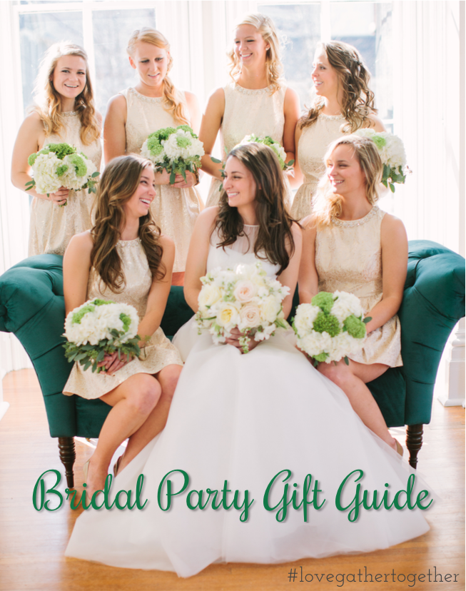 Bridal Party Gift Guide