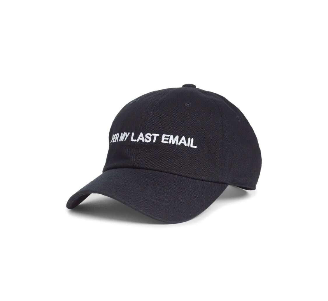 Per My Last E-Mail Dad Hat