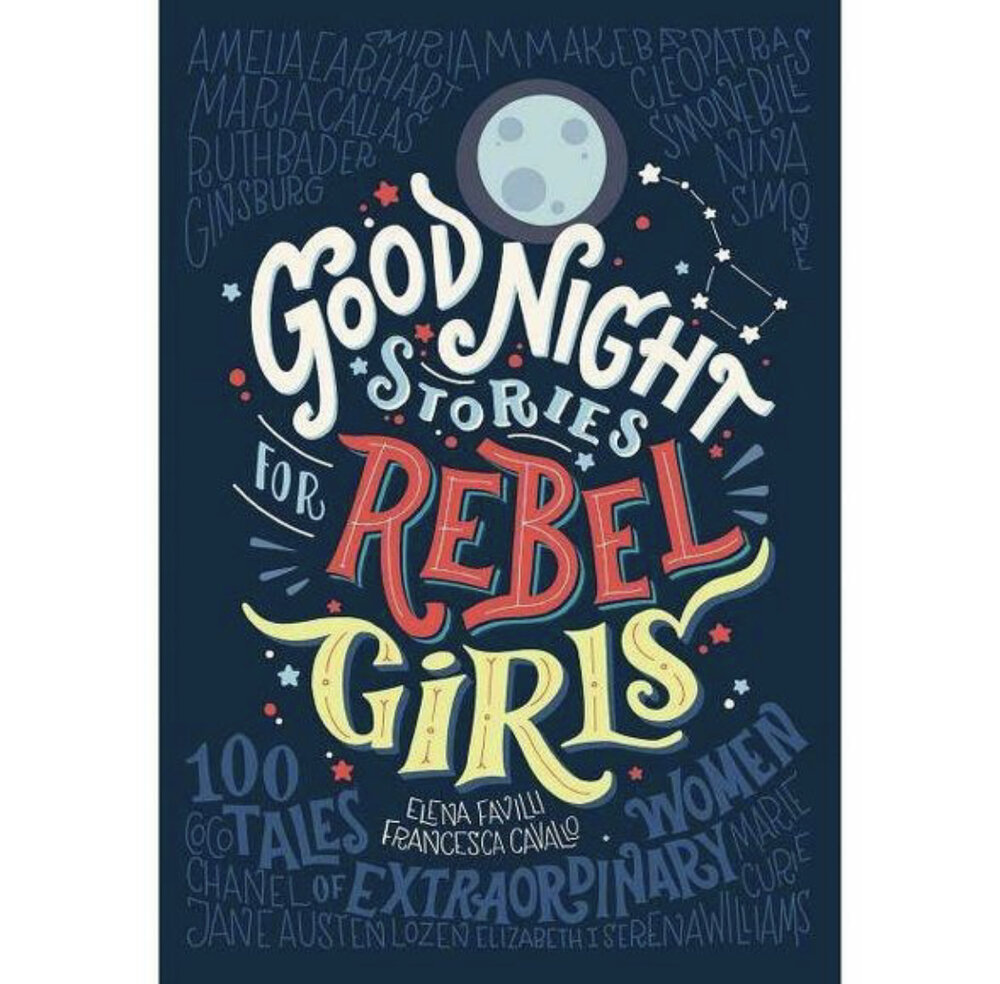 Good Night Rebel Girls