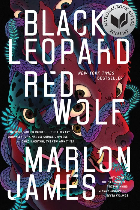 Black Stories Matter: Black Leopard, Red Wolf by Marlon James