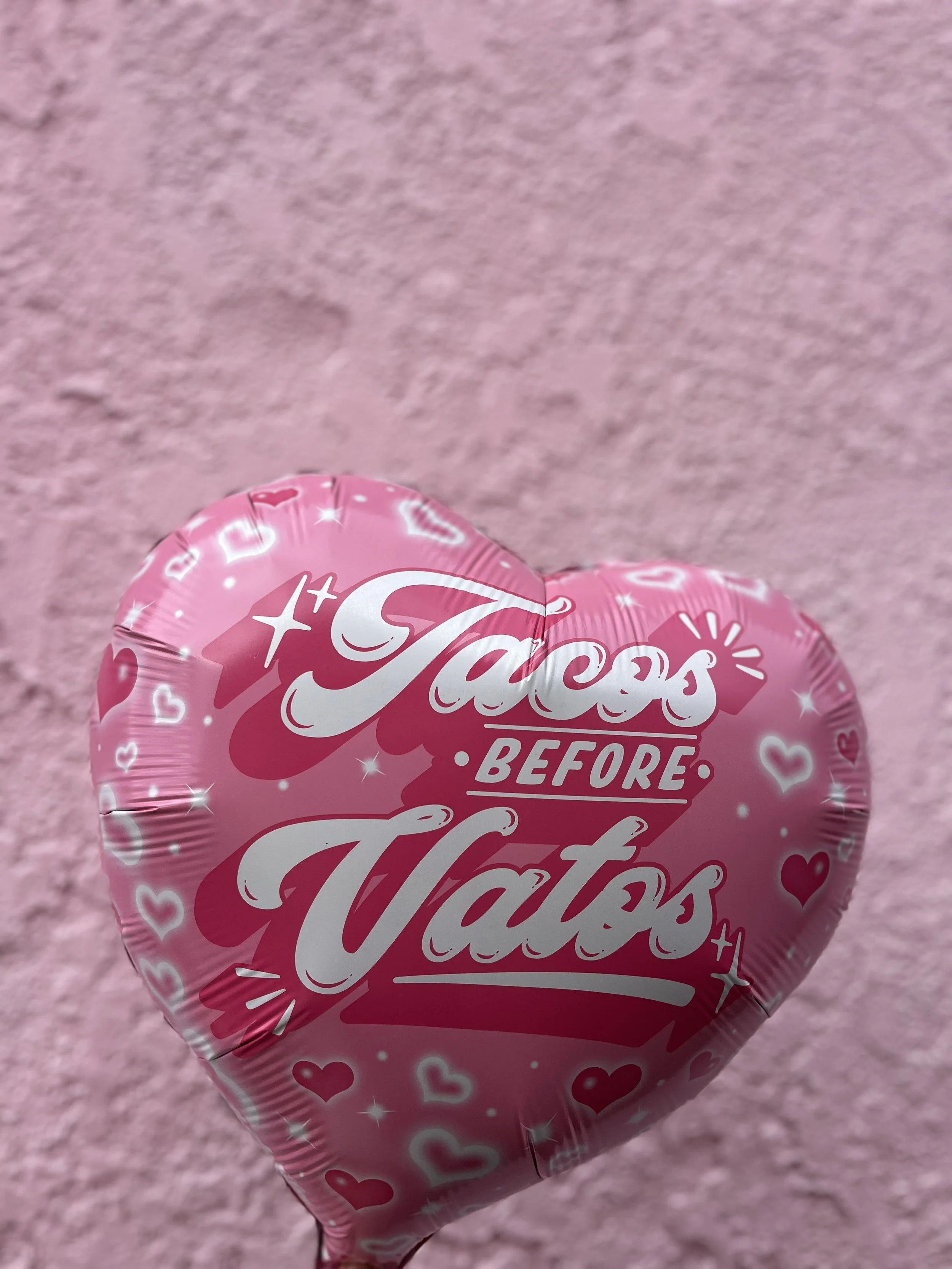 Tacos Before Vatos Globo