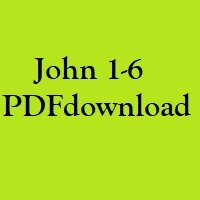 Christian Bible, Study Portion 11 (John 1-6)
